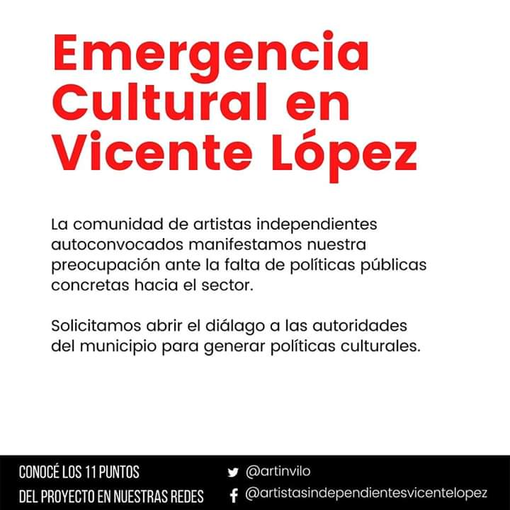 Lxs artistas y trabajadorxs de la cultura de #vicentelopez estamos en #emergenciacultural