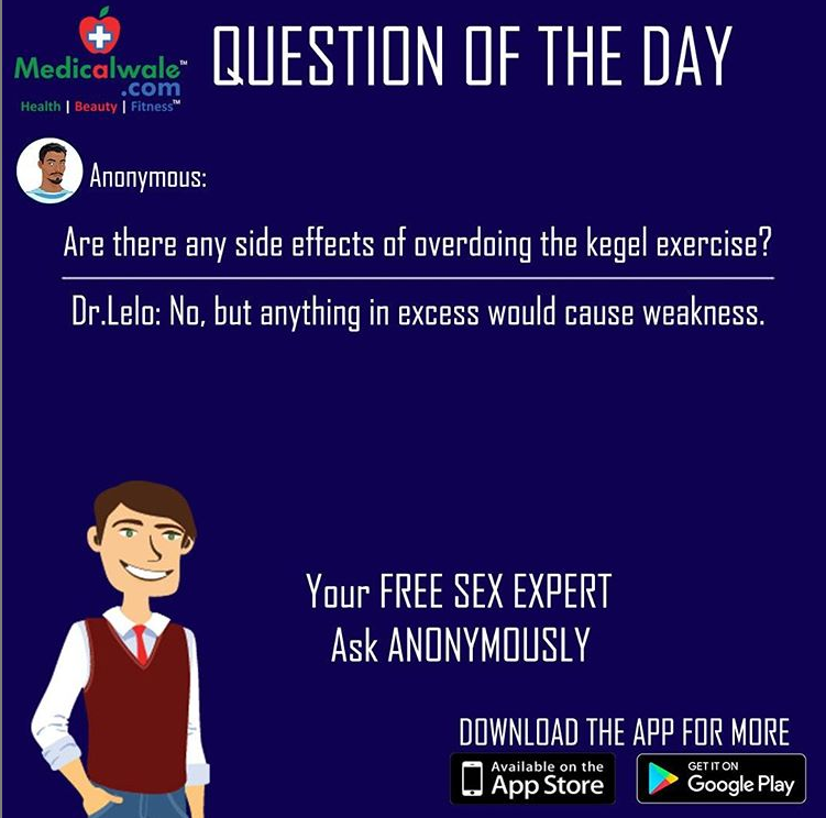 Medicalwalecom's tweet photo. Know the right solution for your problem !!!
Download our app and get the answer from our expert Dr. LeLo. - https://t.co/M9JMzMlMH6
#Medicalwale #QuestionOfTheDay #Side #Effects #Overdoing #Kegal #Exercises #Excess #Cause #Weakness https://t.co/u3mqgo7UJh