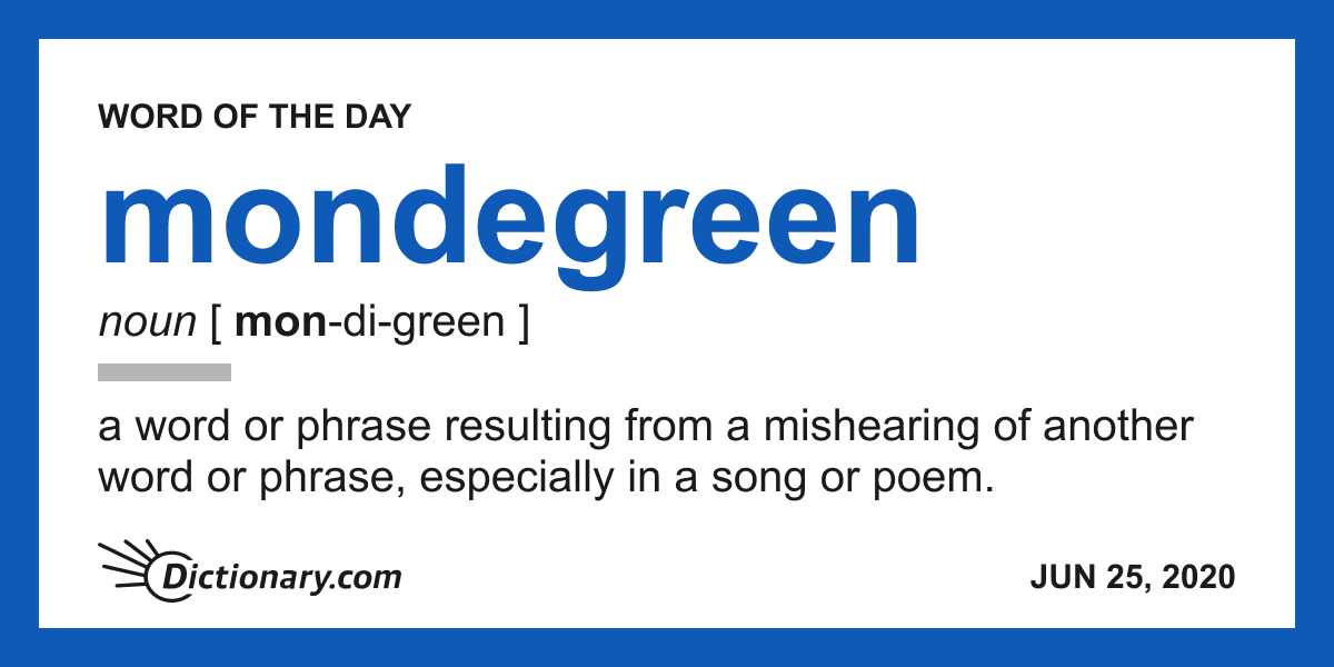 Tell us your best mondegreen. It's our #WordOfTheDay.

Wondering how to say it? dictionary.com/e/word-of-the-…