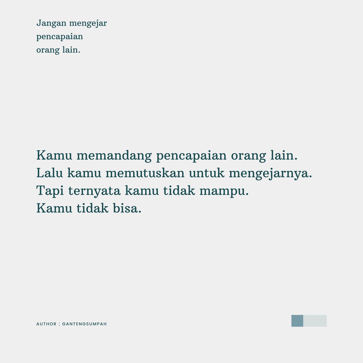 gantengsumpah's tweet photo. Jangan mengejar pencapaian orang lain. https://t.co/hkuMXxgzVR