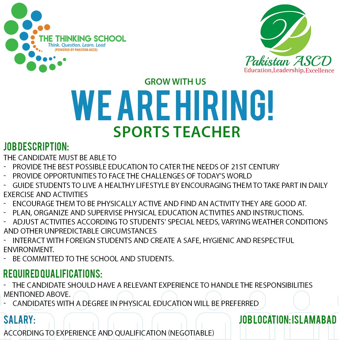 WE ARE HIRING!!⛳️

Sports teacher is required to guide our students towards a healthy lifestyle by encouraging them to take part in daily exercise and various sports activities.

+92 331 8867455
jobs@pakistanascd.org

#thinkingschool #jobs #jobsinislamabad2020 #pakistan #sports
