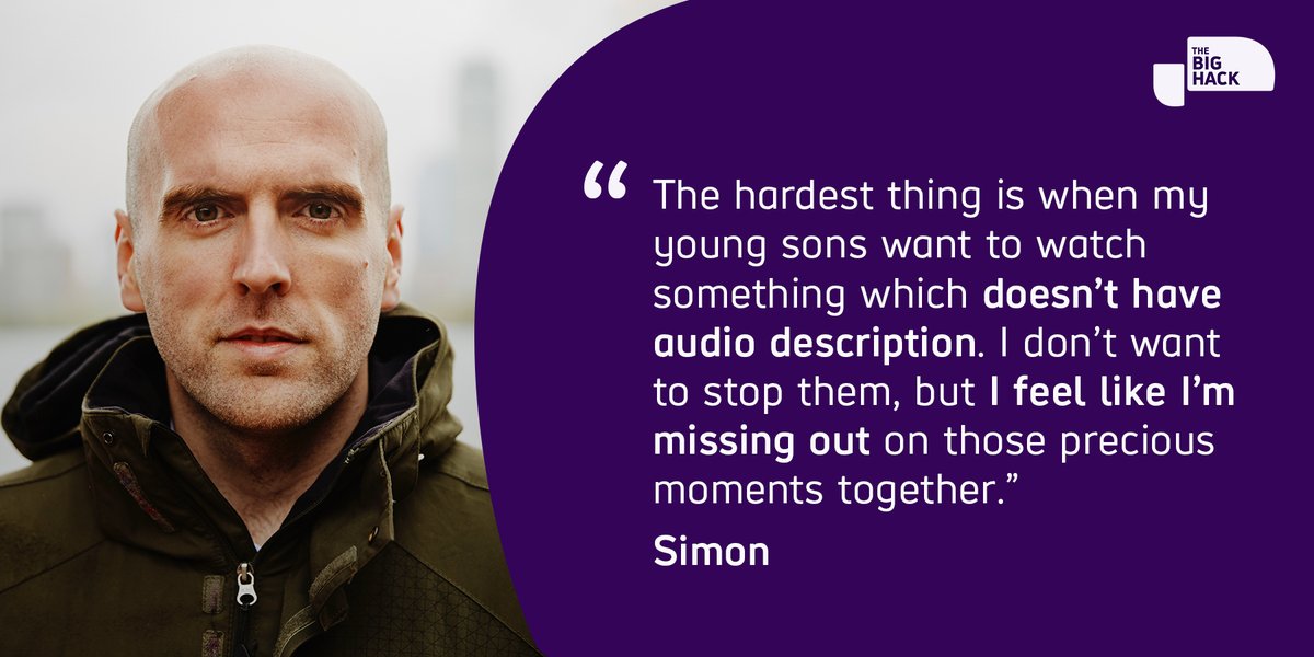 Stories from people like Simon, who can't always watch TV with his sons because so many programmes and films are not available with audio description."I feel like I'm missing out on those precious moments together."