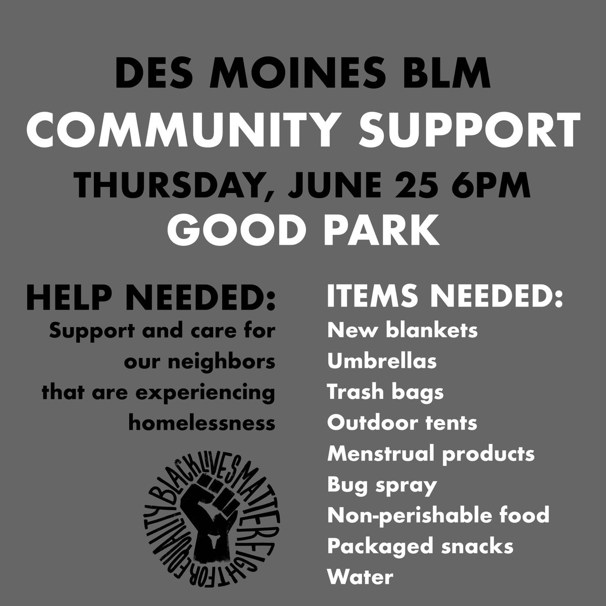 Des Moines family: can you join us tonight and bring (at least) one item to support the houseless community? See you at 6:00 at Good Park.