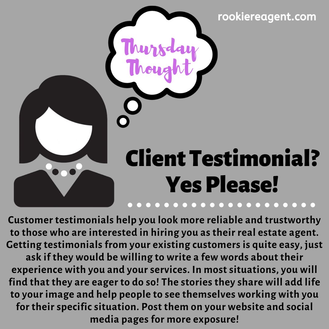 RookieRe's tweet photo. Thursday Thought - how do you utilize your client testimonials???  
.
.
#realestate #becomearealestateagent #realestatecareer #realtortips #thursdaythought https://t.co/WwFY73TWEg