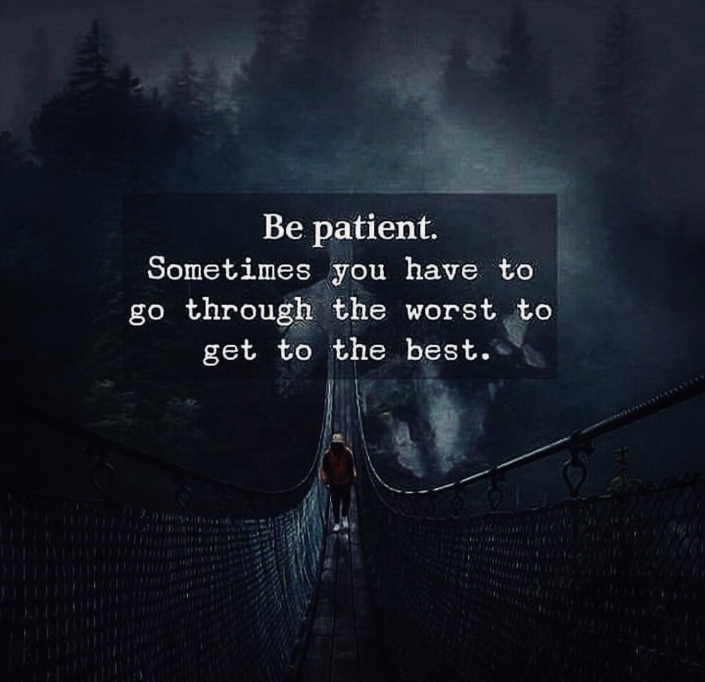BitterTrueWords's tweet photo. Be patient.. https://t.co/d1hq2uejs6