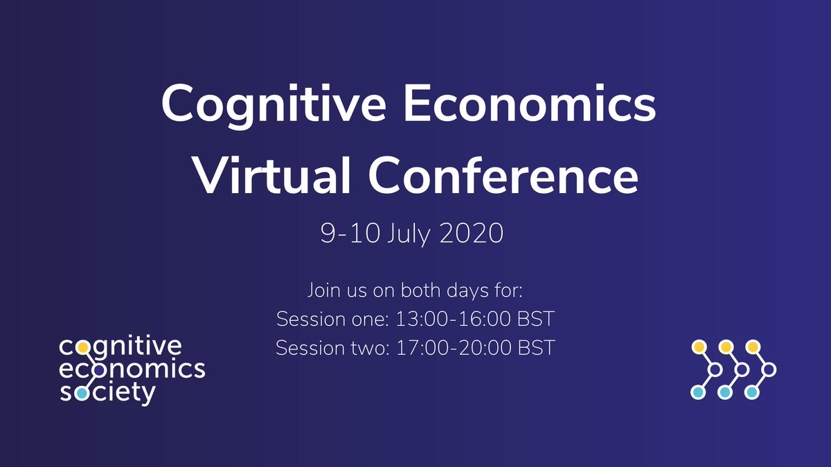 CogEconSoc's tweet image. We&apos;ve been pretty quiet for the past couple of months (something to do with a certain virus...) But we&apos;ve kept going behind the scenes and now we&apos;re back! Introducing the #CognitiveEconomics #VirtualConference  It&apos;s free to attend so get booking: bit.ly/VirtualCogEcon…