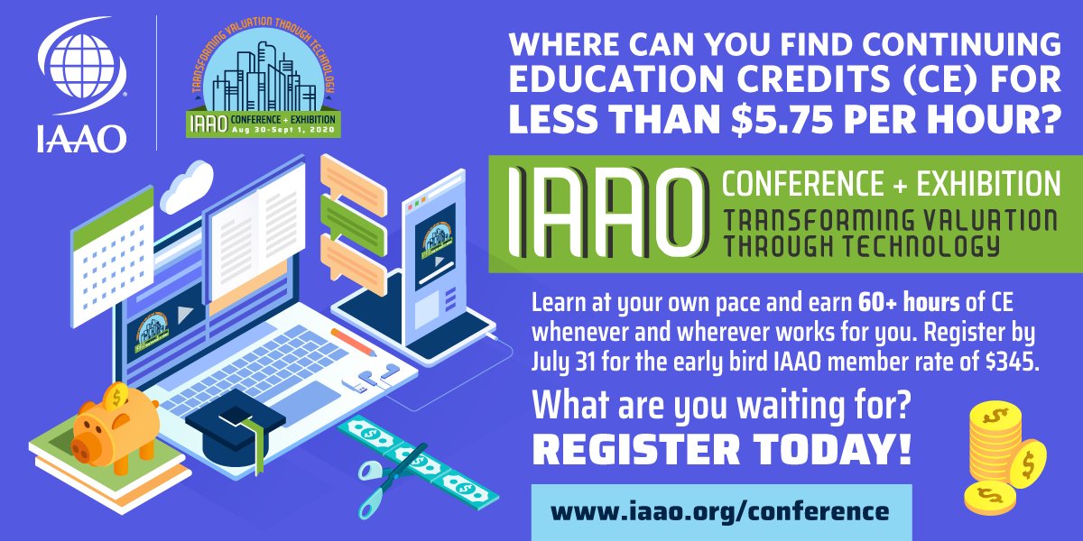 IAAOHQ's tweet photo. 2020 IAAO Virtual Annual Conference

Registration includes "on demand" feature to access any session during and after the scheduled conference dates.
That means you can earn 60+ hours of CE credits for only $5.75 per hour. Register today for the best rate!
https://t.co/HyF3sUeJEb https://t.co/tQTsXbWp1W