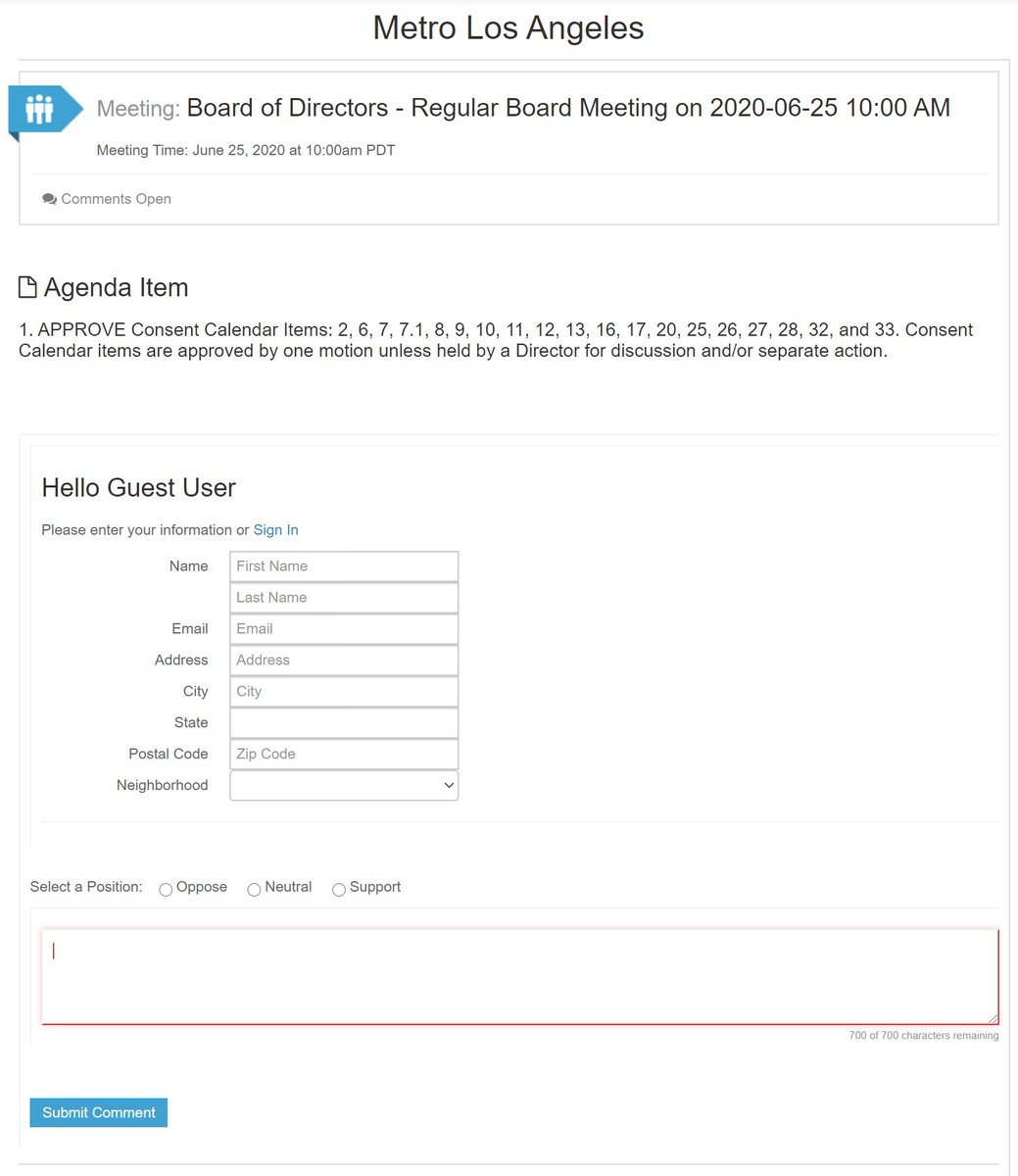 There is no way to call in and give public comment at these meetings. You can either submit comment ahead of time (too late for that!) or you can submit it as text through the online portal -- interesting interface.  https://metro.granicusideas.com/meetings/843-board-of-directors-regular-board-meeting-on-2020-06-25-10-00-am/agenda_items