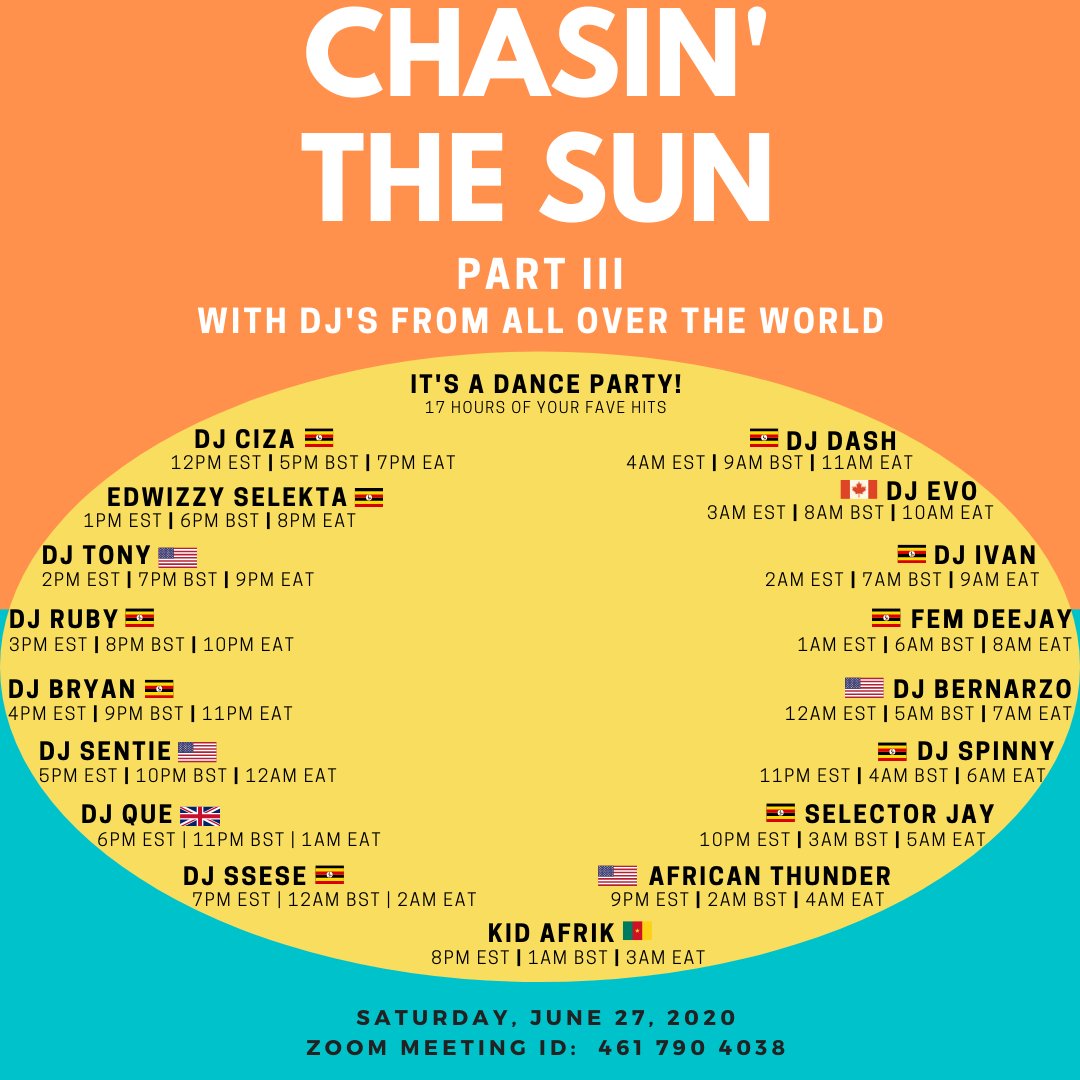 SunChasin's tweet image. LINE UP JUST DROPPED! Join us this Saturday, June 27th, 2020 🚀 | 12pm - 5am EST 🇺🇸 | 5pm - 10am BST 🇬🇧 | 7pm - 12pm EAT 🇺🇬 | for Chasin’ The Sun - Part III. 17 hours of hits! #chasinthesun #parteafterparte