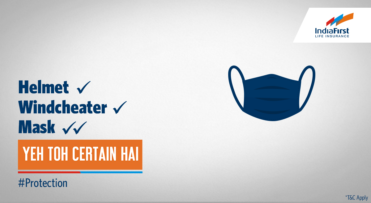 IndiaFirst_Life's tweet photo. Ghar se baahar jaate time, ab safety precautions ka dhyaan rakhna, yeh toh certain hai.
#IndiaFirstLife #YehTohCertainHai #Proetction https://t.co/gMZm6XxgXO
