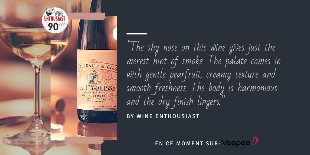 pferraudetfils's tweet photo. Notre Pouilly Fuissé Domaine Ferraud "L'entreroches" fraîchement récompensé par @WineEnthusiast est en vente sur @Veepee_Fr  jusqu'à lundi matin! 
⬇️⬇️
https://t.co/qM7OINEQum https://t.co/QhknMJqJdy
