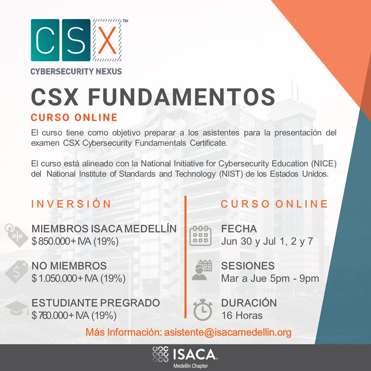 IsacaMedellin's tweet photo. CSX FUNDAMENTOS - ONLINE, 

Dirigido por Juan Manuel Madrid, Ingeniero de Sistemas, Máster en Seguridad de la Información, Con experiencia en seguridad de la información, con énfasis en gestión, informática forense y ciberseguridad.

Inscripciones: https://t.co/rGZoYVnwAu https://t.co/CTiBOtTk3x