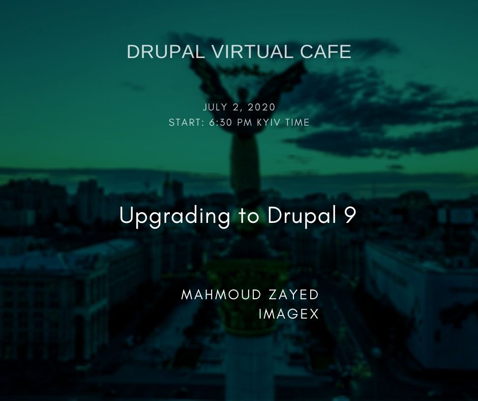 drupalcampkyiv's tweet photo. The second speaker of #DrupalVirtualCafe announced. Join the event to listen about upgrading to #Drupal9.
Registration required: https://t.co/kzUa2keQXf
#drupal #opensource #drupalua #drupalcafe #drupalcafekyiv #imagex #imagexua https://t.co/5ycVP2nyP4
