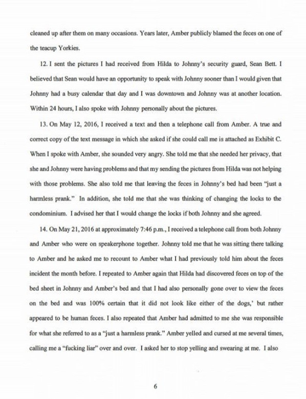 Witnessed the faeces on the bed, received a telephone call from Johnny and Amber on May 21. She screamed at him and he heard Johnny ask for a divorce