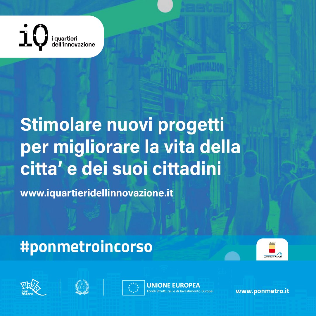AgenziaCoesione's tweet photo. A #Napoli è tempo di #InnovazioneSociale: con i #FondiUE del @ponmetro1420 al via @i_quartieri dell'#Innovazione.
Raccogliere idee e proposte e trasformarle in progetti sostenibili per migliorare la vita della città e dei suoi cittadini
https://t.co/dGLxl18Nor
#CoesioneInCorso https://t.co/Dygzgw899C