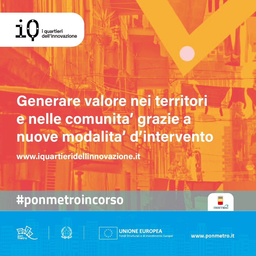 AgenziaCoesione's tweet photo. A #Napoli è tempo di #InnovazioneSociale: con i #FondiUE del @ponmetro1420 al via @i_quartieri dell'#Innovazione.
Raccogliere idee e proposte e trasformarle in progetti sostenibili per migliorare la vita della città e dei suoi cittadini
https://t.co/dGLxl18Nor
#CoesioneInCorso https://t.co/Dygzgw899C