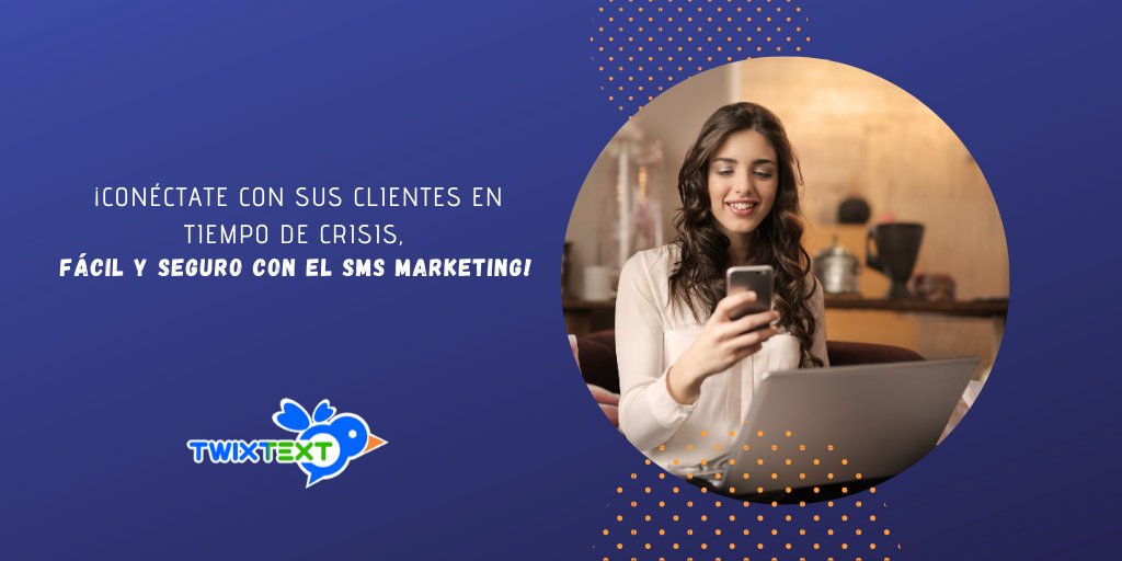TwixTextSMS's tweet image. En estos momentos dónde necesitamos estar más conectados con nuestros clientes, implementar el SMS marketing es la estrategia más efectiva porque que tiene apertura del 95% fácil y seguro buff.ly/2AOloBO

Contáctenos: 📞 +1(888) 924-8341
📧 sales@twixtext.com