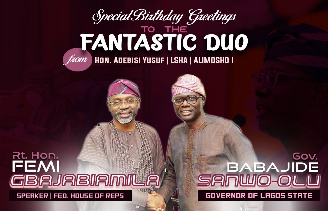 Princebisiyusuf's tweet photo. Happy Birthday to the Fantastic Duo - Governor @jidesanwoolu and Speaker @femigbaja. May Allah (SWT) continue to guide you aright in _the_ discharge of your duties as _Leaders of Progress_. Amin.
#BOS55 https://t.co/DIijnISZdc
