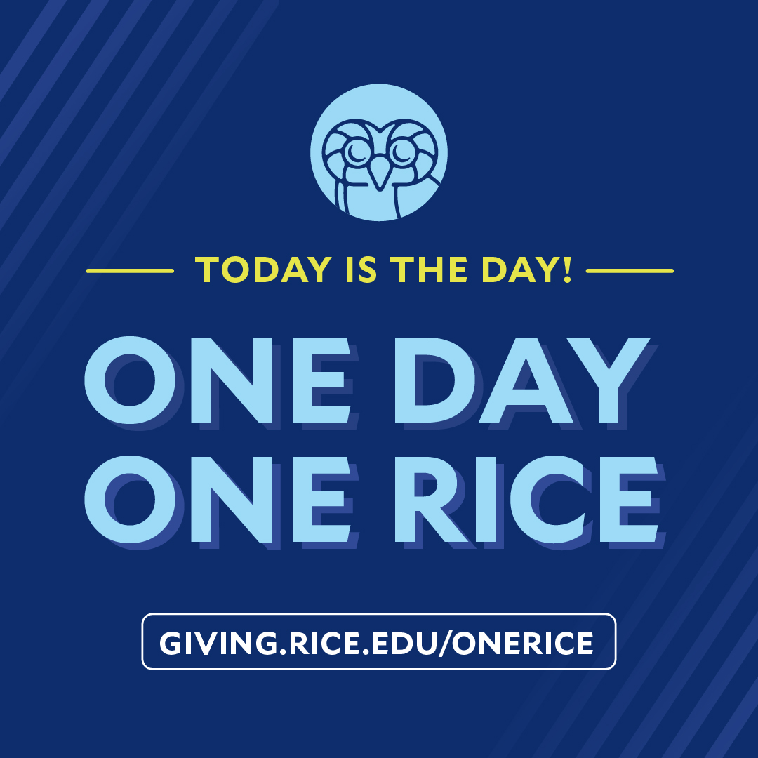 Rice's 24-Hour Challenge is HERE! #1Day1Rice

Give now to the Dean’s Excellence Fund to support areas of immediate need and highest priority, including COVID-19 relief, diversity, equity, and inclusion initiatives, and digital education resources >> bit.ly/24HRCEngineeri…