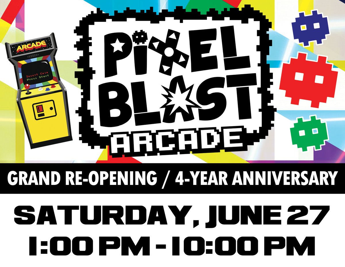 Come celebrate our Grand Re-Opening of Pixel Blast Arcade which happens to coincide with our 4-Year Anniversary. Over 120 amazing games to play! Classics, drivers, light-gun, air hockey, puck bowling, pinball and much more! $15 ADMISSION PER PERSON, all games set on FREE PLAY.