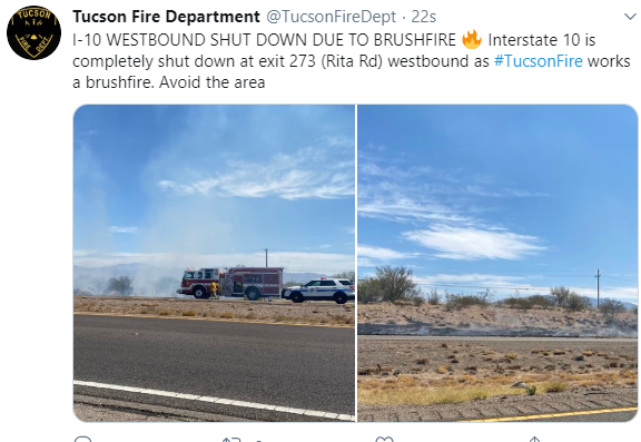 CCFirenIncident's tweet photo. FYI 1032-Per #TucsonFD:#I10 WESTBOUND SHUT DOWN DUE TO #BRUSHFIRE
Interstate 10 is completely shut down at exit 273 (Rita Rd) westbound as #TucsonFire works a brushfire. Avoid the area https://t.co/eSgS4pq66f