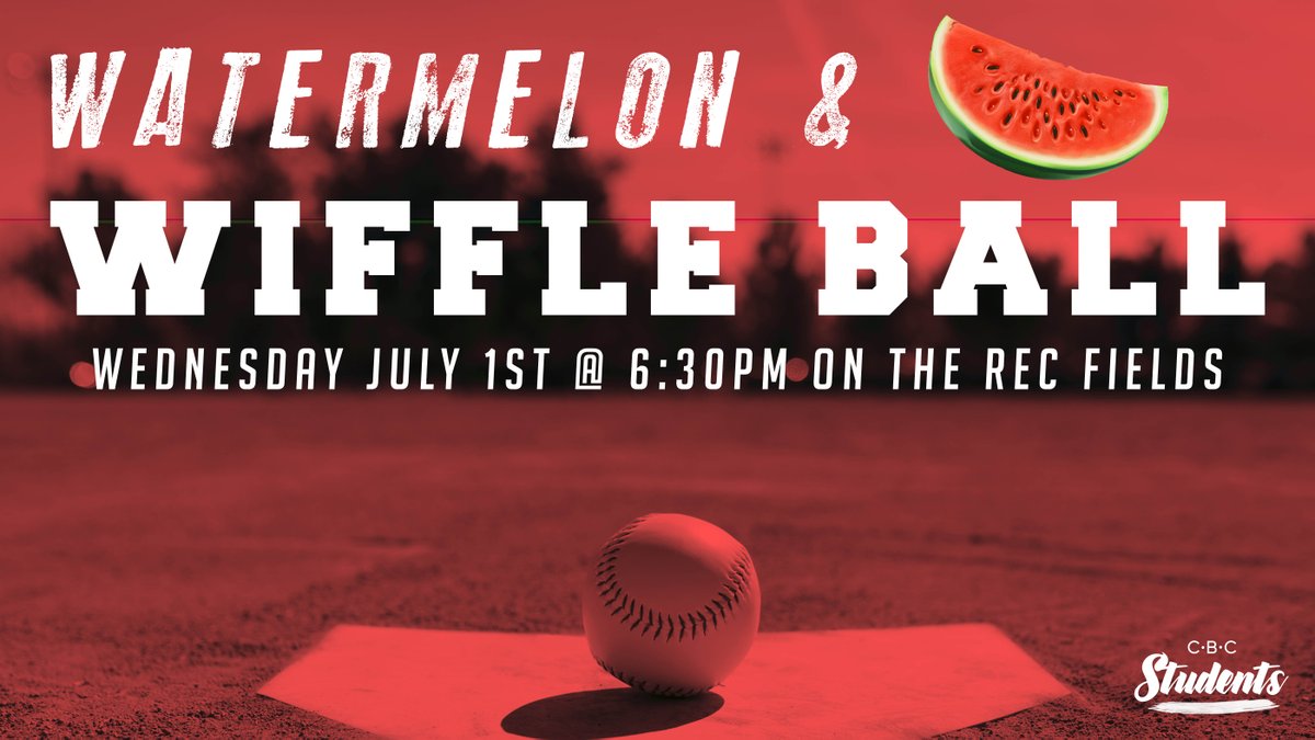 cbcstudentsshre's tweet photo. Less than ONE WEEK until Watermelon & Wiffle Ball Night! Who's ready? #cbcstudents #watermelon #wiffleball https://t.co/vcs6a3ksqE