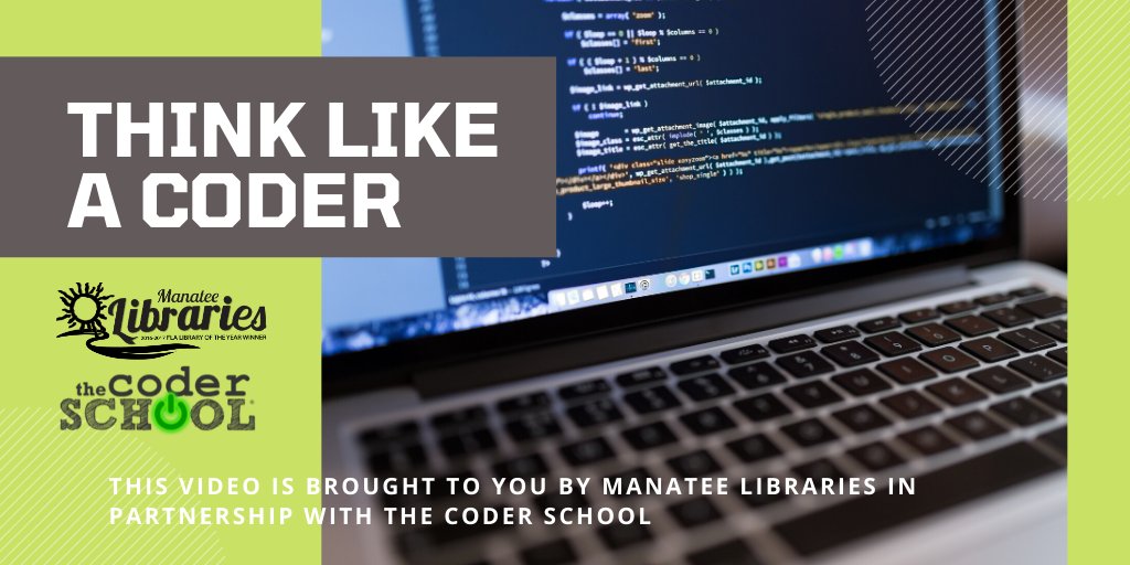 manateelibrary's tweet image. Check out our "Think Like a Coder" videos on our YouTube channel! These are brought to you in partnership with @theCoderSchool 👨💻#ThinkLikeaCoder #Coder #ManateeLibraries