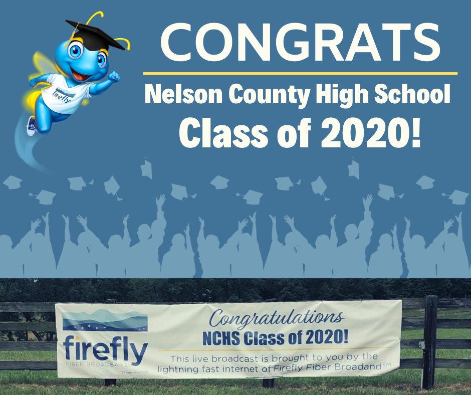 Congratulations to Nelson County High School's Class of 2020 and to all local high school graduates! Firefly provided the lightning fast internet used to live broadcast the Nelson County High School graduation from the track at Oak Ridge Estate.