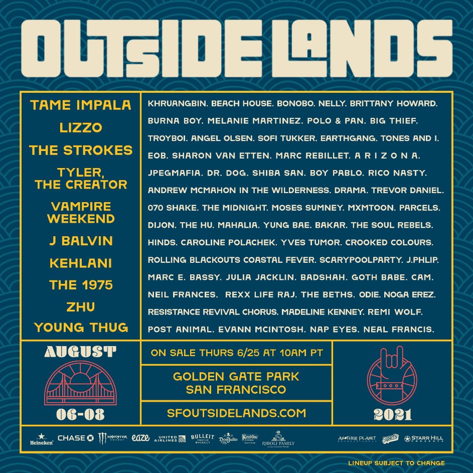 sonidoplanetaMX's tweet photo. 🎸 Outside Lands 2021.
📅 Agosto 06 -08
📍 Golden Gate Park, San Francisco.
Tame Impala, Lizzo y The Strokes encabezan la edición 2021 de uno de los festivales más importantes de California. https://t.co/YODIPfTzMj