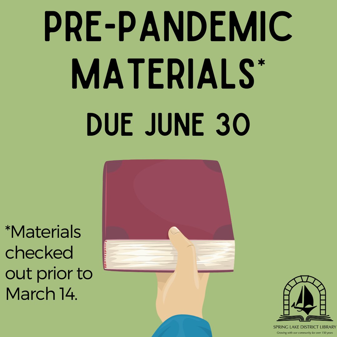 Now is the time to return items that were checked out prior to March 14!