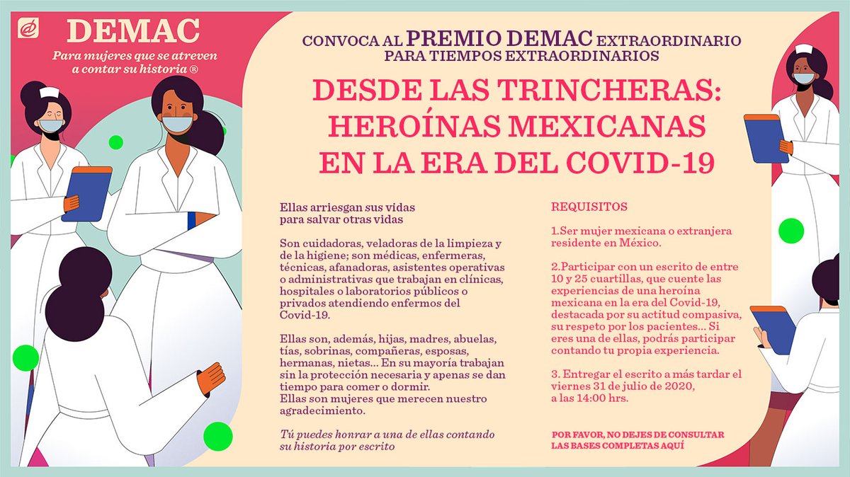 DEMACVIRTUAL's tweet photo. ¿Conoces mujeres que trabajan en instituciones de salud que atienden a personas con Covid-19? ¡Comparte! Premio DEMAC: "Desde las trincheras: Heroínas mexicanas en la era del Covid-19".

Bases completas: https://t.co/KdiNnW7JIS

#QuedateEnCasa #YoMeQuedoEnCasa https://t.co/jKbuMbuRhF