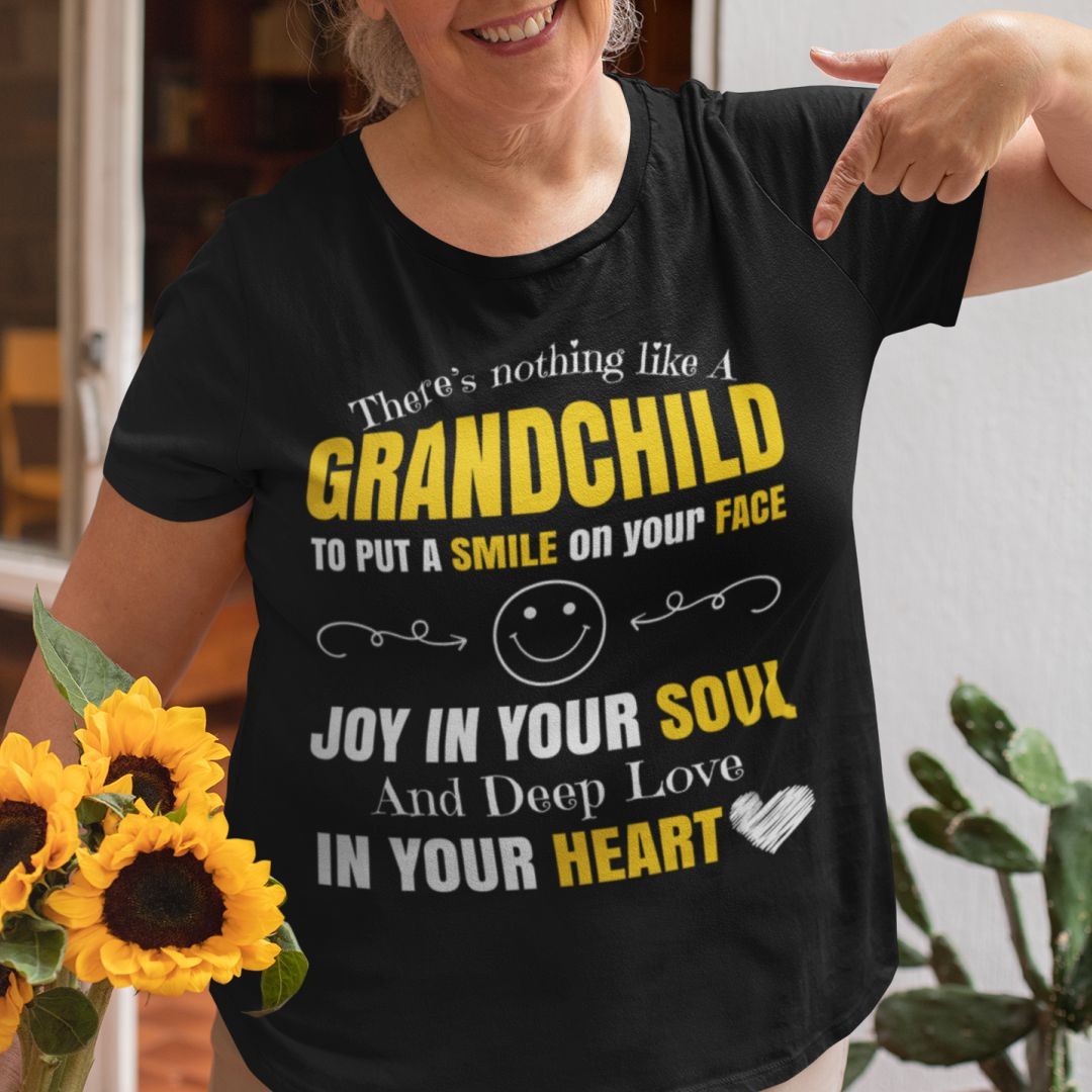 Inspire Uplift There S No Love Like The Love You Have For Your Grandchild There S Nothing Like A Grandchild To Put A Smile On Your Face Joy In Your Soul And
