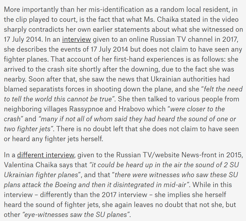 In the defense's video, Chaika speaks in the first person, describing seeing Ukrainian planes down MH17. However, in her previous statements, she clearly notes that she herself saw nothing, and is just repeating statements she claims to have heard from others.