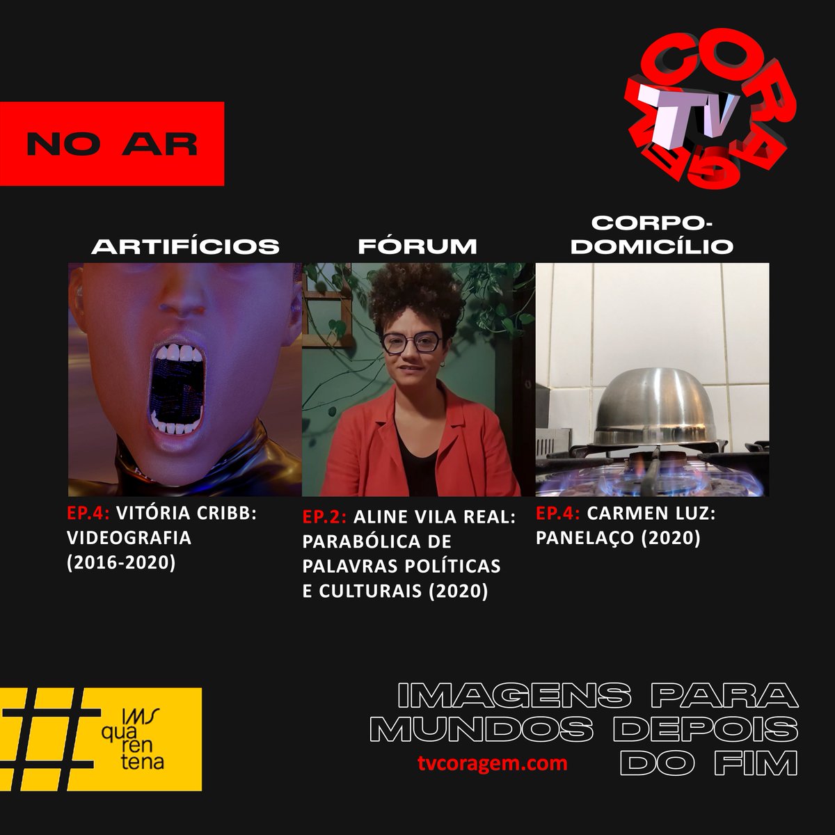 lorran__dias's tweet photo. Vocês estão acompanhando essa maratona incrível da TV Coragem ? Não sei vocês, mas aqui a cada semana que passa é uma saudade do que foi e uma ansiedade do que está por vir!
Novos episódios nos programas Fórum, Artifícios e Corpo-domicílio.

#imsconvida #tvcoragem #imsquarentena https://t.co/JxaJNT9lyE