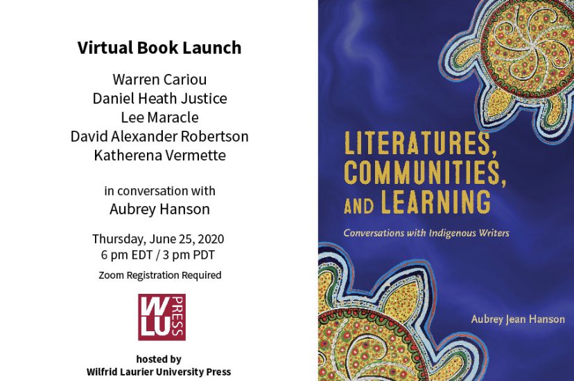 We are excited to listen in on the virtual book launch of Literatures, Communities and Learning by Aubrey Hanson and  @wlupress . We are joined by  @DaveAlexRoberts  @MaracleLee  @justicedanielh  @richardvancamp.