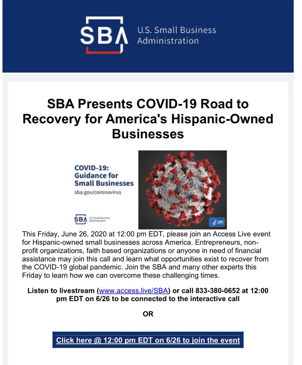 EdgarROlivo's tweet image. Resource 🚨: @SBAgov Presents COVID-19 Road to Recovery for America&apos;s Hispanic-Owned Businesses

Listen to livestream (access.live/SBA) or call 833-380-0652 at 12:00 pm EDT on 6/26 to be connected to the interactive call @ 12:00 pm EDT on 6/26 to join the event