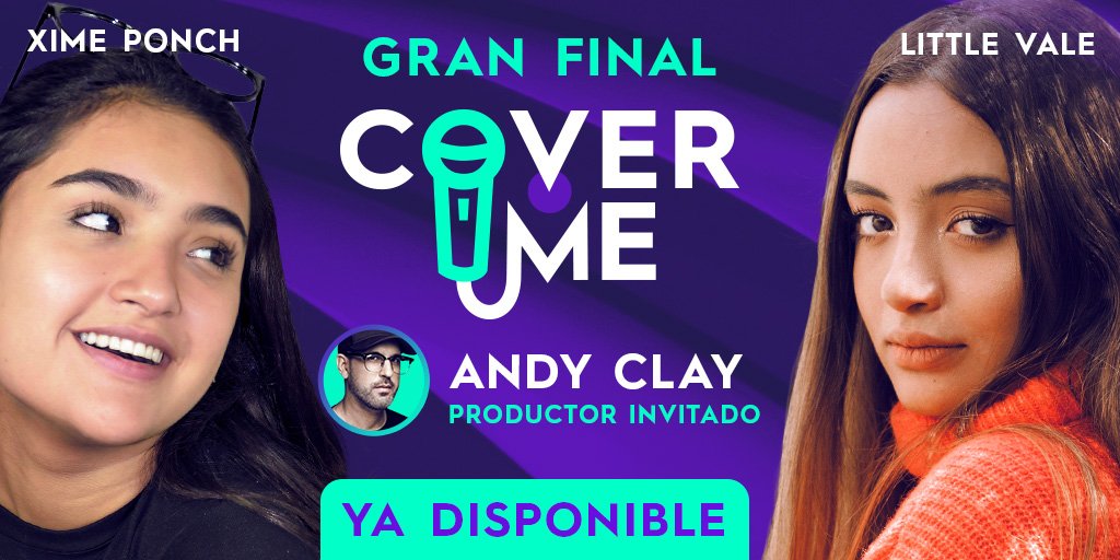 covermeshow's tweet photo. 🚨🚨 GRAN FINAL , YA DISPONIBLE🚨🚨 ¿Quién será el gran ganador de la primera temporada?😱🤩
Corran a ver a @ximeponchof @itslittlevale junto a @andyclaymusic_  escogiendo al ganador de la primera temporada de #CoverMeShow🎉
https://t.co/lOHGE5Iw7G
¡Disfrútenlo!
🎶🎤🎶🎤 https://t.co/v1ujy8LJ5X