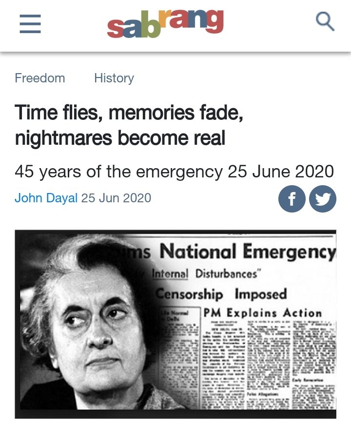 THREAD:1. Traitor Uncle  @JohnDayal has written an article on Emergency.“Time flies, memories fade, nightmares become real”.45 years of the emergency on 25th June 2020 for  @sabrangindia. Please read the thread & have a good laugh. Uncle is a brilliant liar but AGENDA IS CLEAR.