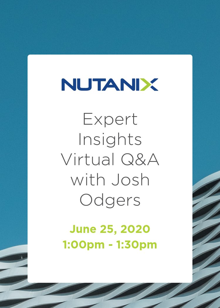 EvanKirstel's tweet image. As a follow-up to their Expert Insights webinar, join @nutanix Thursday, June 25 for a Q&amp;amp;A session with Josh Odgers, Nutanix Principal Architect of Solutions Engineering. Bring your questions about #datalocality, #resiliency and #scalability! Register now: bit.ly/3dAJsbA