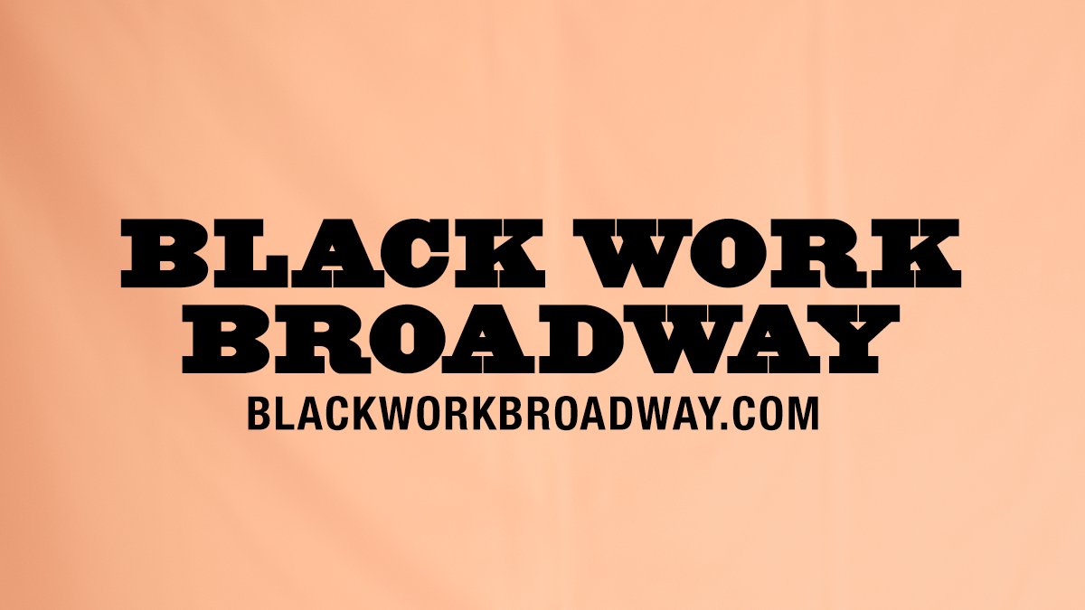 SlavePlayBway's tweet photo. birthed from @jeremyoharris's curiosity and frustration, black work broadway is a site-in-progress that acts as an exhaustive record of the performed scripts written and conceived by black artists 1/2 https://t.co/yS8lwieSHM