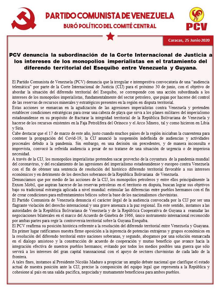 pcv_apure's tweet photo. PCV_Venezuela: #25Junio #COMUNICADO
📄#PCV denuncia la subordinación de la Corte Internacional de Justicia a los intereses de los monopolios imperialistas en el tratamiento del diferendo territorial del Esequibo entre Venezuela y Guyana.
#ULTIMAHO… https://t.co/gHdwerFCiZ