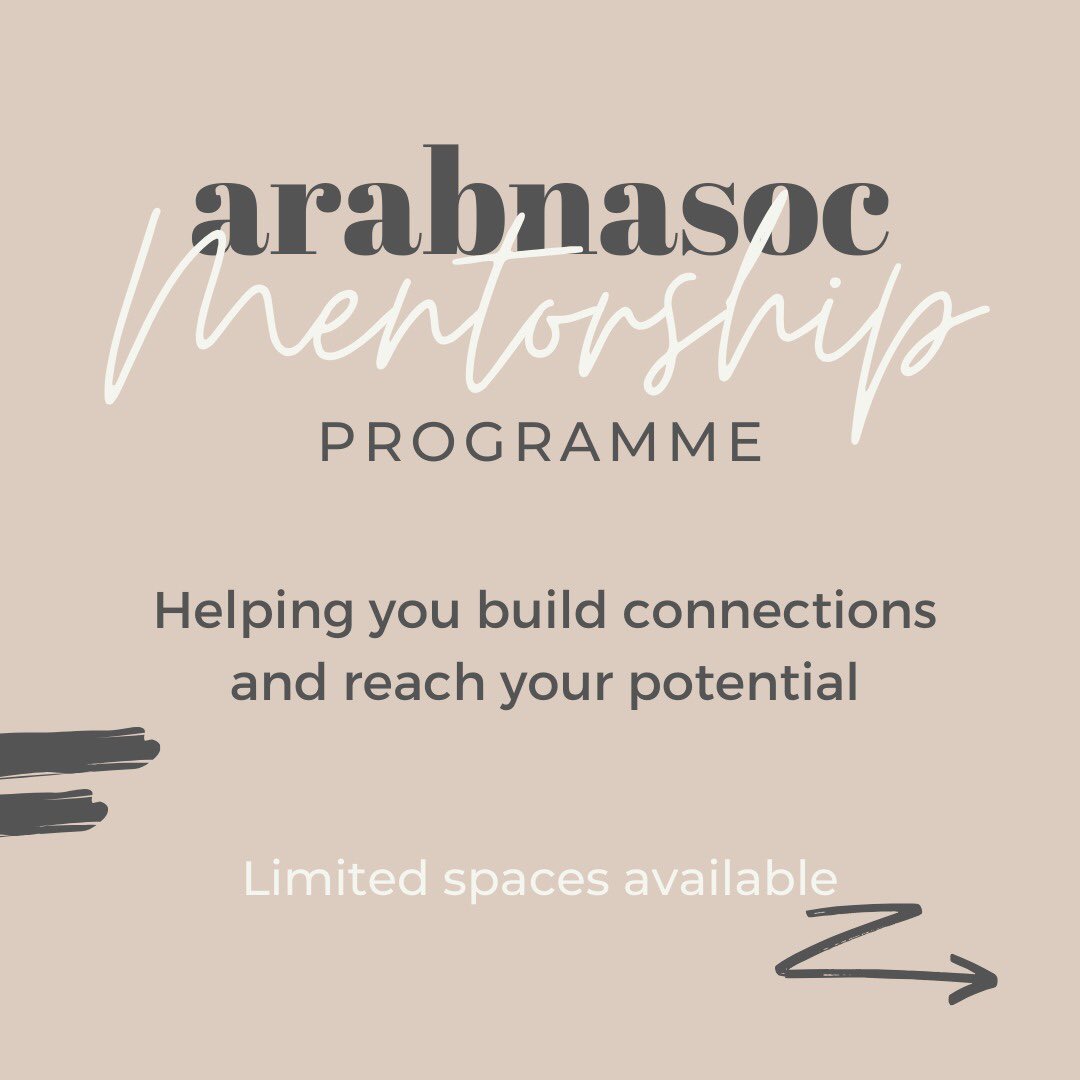 uclarabnasoc's tweet photo. Want to get mentored by someone in your preferred industry? Or maybe you want a post-grad to help guide you through your disso research? Register your interest in our Mentorship Programme here: https://t.co/kR5gNo6NY1 (available to ucl students) https://t.co/gqRhl76dN7