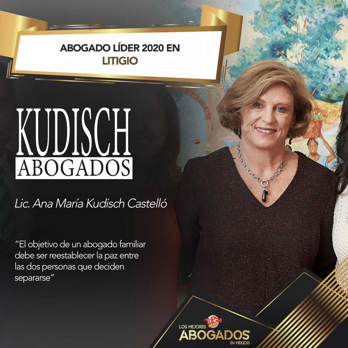 La Lic. ANA MARÍA KUDISCH CASTELLÓ, socia de KUDISCH ABOGADOS obtuvo el lugar de ABOGADO LÍDER en LITIGIO este 2020 por ser un referente en materia familiar.

mtr.cool/ojchsrbjyt
🚨 ¡Conoce más! #TopsMéxico #LosMejoresAbogados