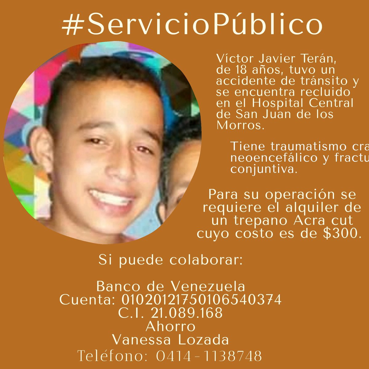 CaraotaDigital's tweet photo. #CaraotaSolidario 🌱 Se necesita con carácter de urgencia para  Víctor Terán, de 18 años, que tuvo un accidente de tránsito y se encuentra recluido en el Hospital Central de San Juan de los Morros: el alquiler de un trepano Acra cut para la operación 🤕 ¡Ayudemos con un RT! 👇 https://t.co/Bc15y1iiNm