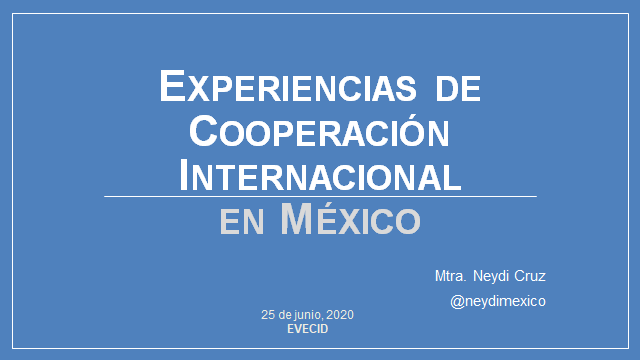 neydimexico's tweet photo. Enorme gusto participar en la Escuela de Verano de #cooperacióninternacional para el desarrollo #EVECID #EVECID2020 Esta mañana compartí, con casos prácticos, por qué son importantes los elementos políticos, institucionales, técnicos, jurídicos, financieros y hasta de sorpresa. https://t.co/OgW1tWKPg8