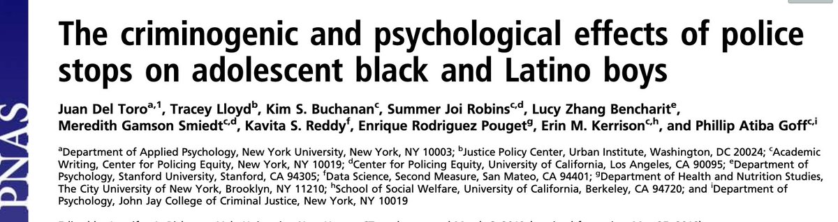 342/ "We found that the frequency of police stops [of black and Latino adolescents] predicted more frequent engagement in delinquent behavior 6, 12, and 18 mo later, whereas delinquent behavior did not predict subsequent reports of police stops."