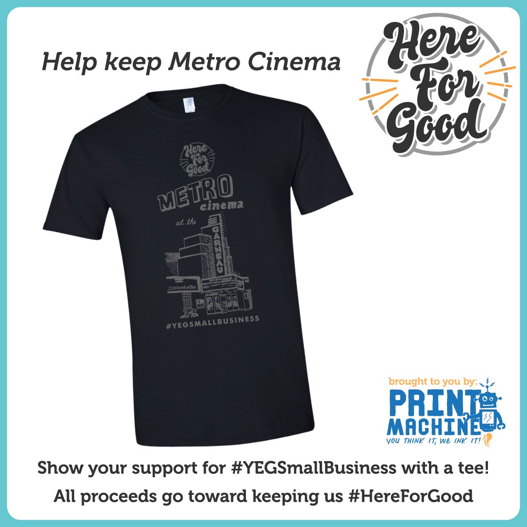 themetrocinema's tweet image. Support your favourite community theatre while also getting a cool new t-shirt! Design by @BorysTarasenko and made locally by @print_machine. Click the link below to purchase this shirt and many others, to help local YEG businesses stay #HereForGood!

hereforgood.printmachine.ca/here_for_good_…