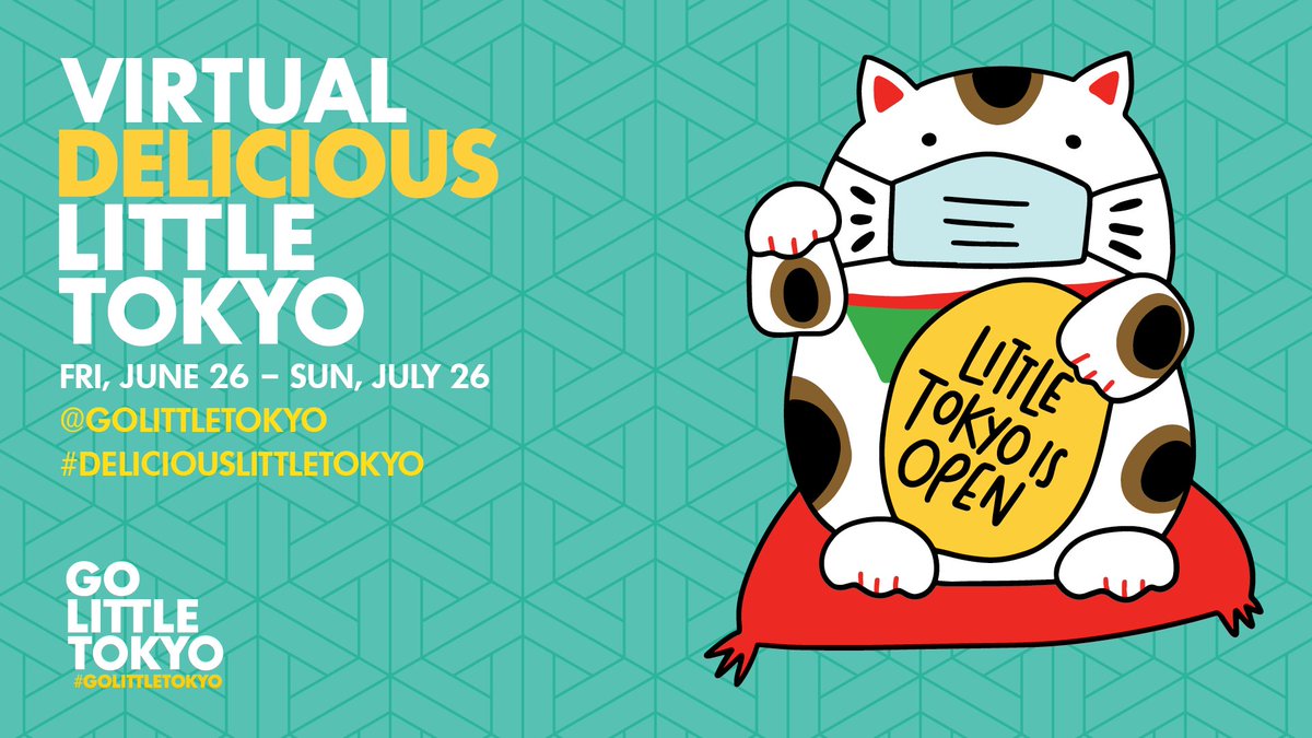 golittletokyo's tweet photo. Virtual #DeliciousLittleTokyo begins TOMORROW 6/26! Join us for a month-long culinary celebration of #LittleTokyo. Stay tuned for events and promotions! #GoLittleTokyo #LoveLT https://t.co/OMipbXgPrH