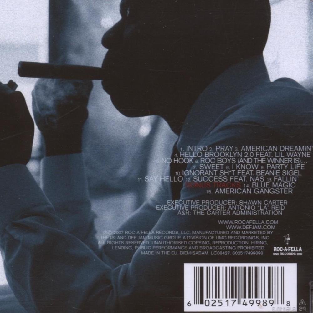 5.American GangsterThis was Jay’s true return to form from brief retirement, the most thematic Jay album,rapping as he never left Favorite track:ignorant shit