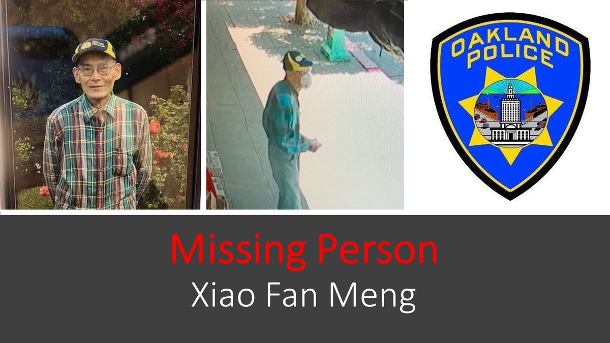 The Oakland Police Department is requesting assistance from our community members and the media in locating Xiao Fan Meng, a 79-year-old missing person at risk.
For more information click the link below. oaklandca.gov/news/2020/miss…
